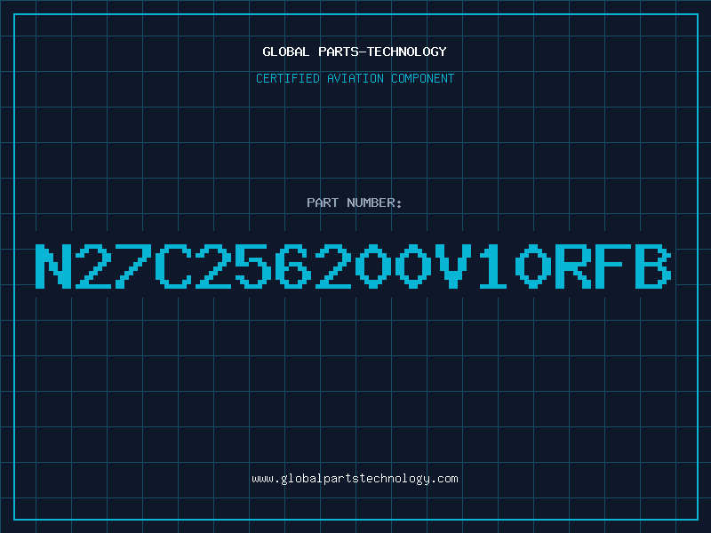 Aviation Part N27C256200V10RFB
