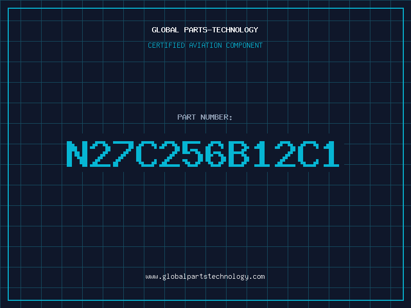 Aviation Part N27C256B12C1