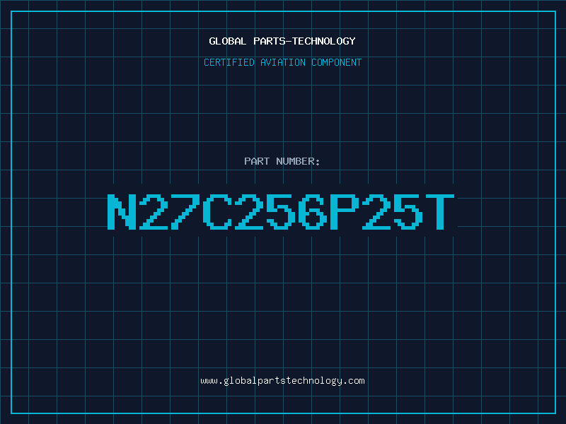 Aviation Part N27C256P25T