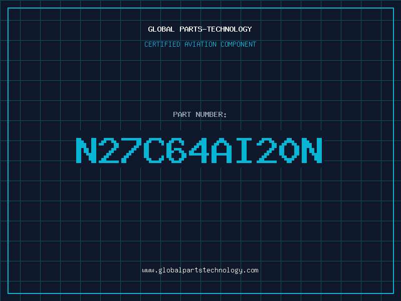 Aviation Part N27C64AI20N