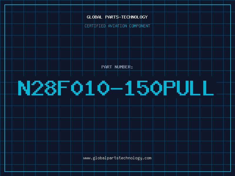 Aviation Part N28F010-150PULL