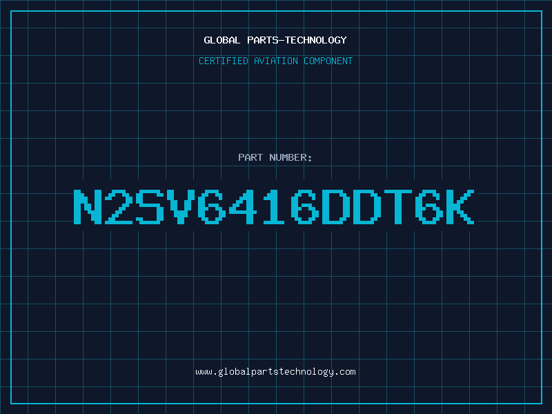 Aviation Part N2SV6416DDT6K