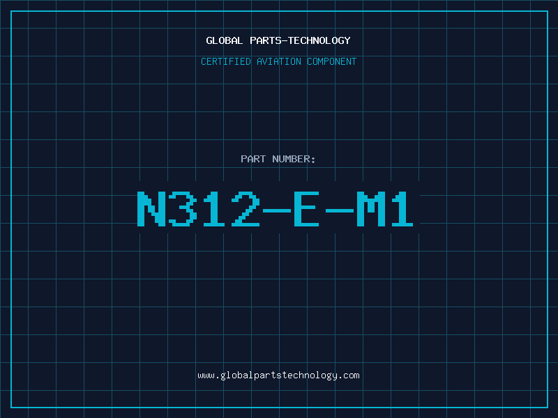 Aviation Part N312-E-M1
