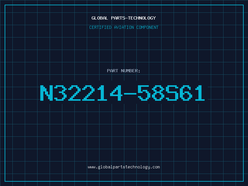 Aviation Part N32214-58S61