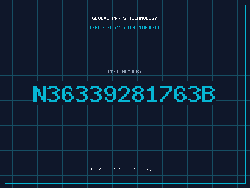 Aviation Part N36339281763B