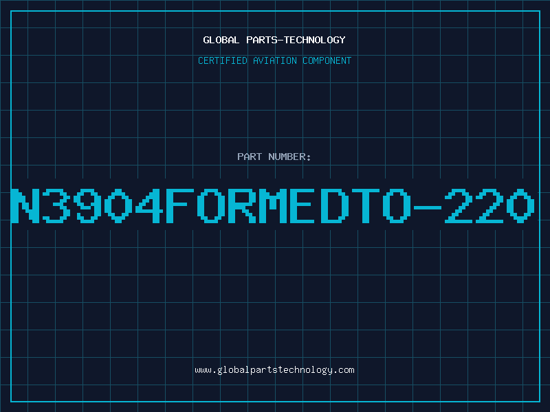 Aviation Part N3904FORMEDTO-220