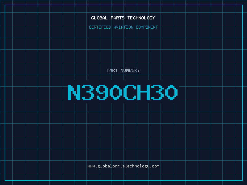 Aviation Part N390CH30
