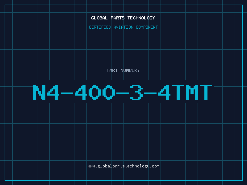 Aviation Part N4-400-3-4TMT