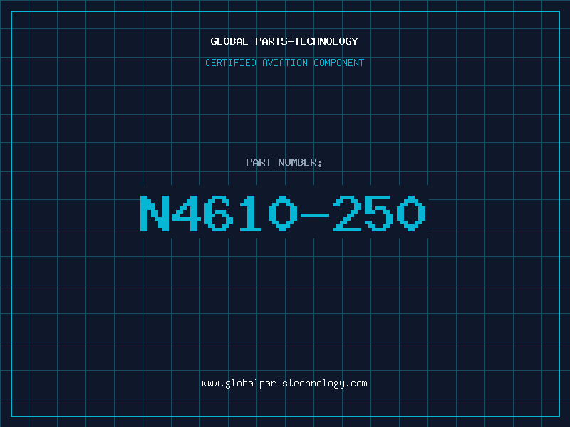 Aviation Part N4610-250