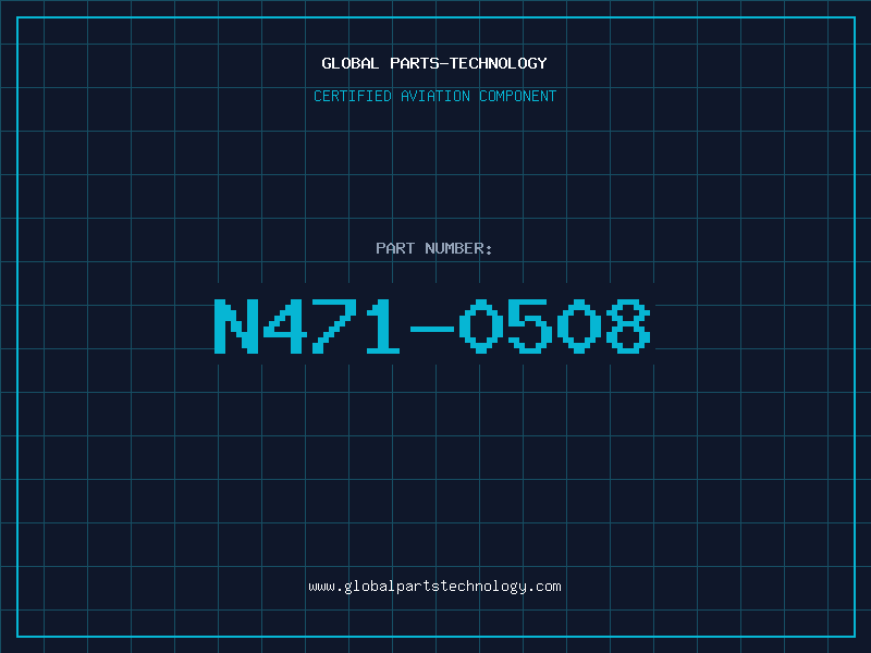Aviation Part N471-0508