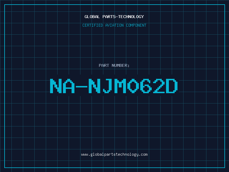 Aviation Part NA-NJM062D