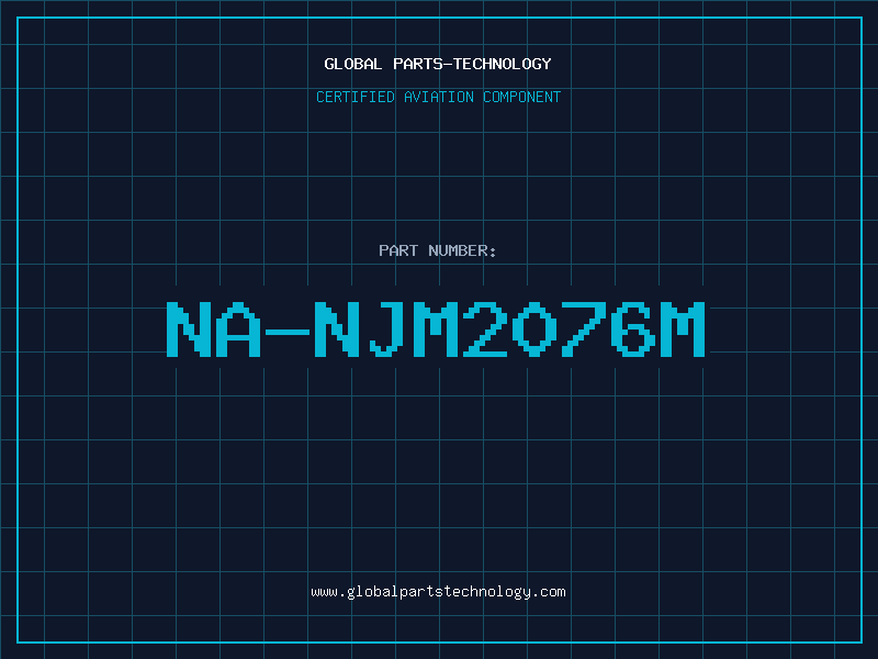 Aviation Part NA-NJM2076M