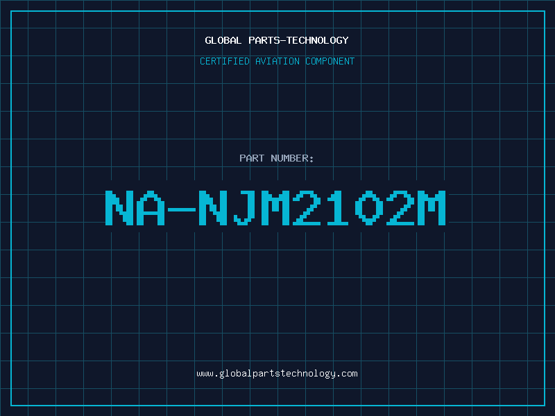 Aviation Part NA-NJM2102M