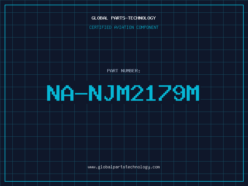 Aviation Part NA-NJM2179M