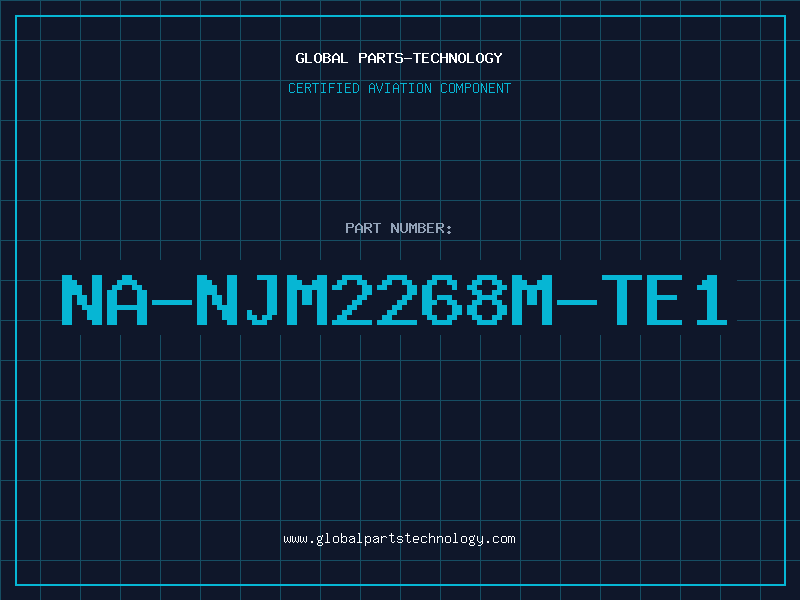 Aviation Part NA-NJM2268M-TE1