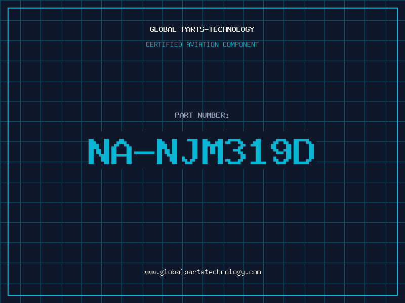 Aviation Part NA-NJM319D
