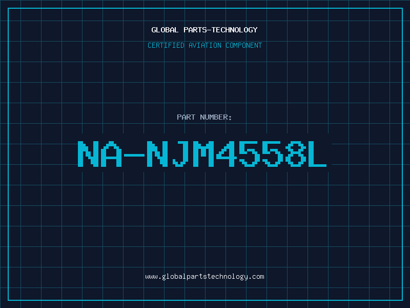 Aviation Part NA-NJM4558L