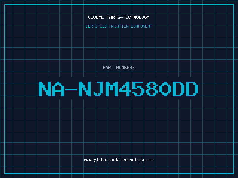 Aviation Part NA-NJM4580DD