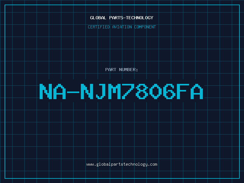 Aviation Part NA-NJM7806FA