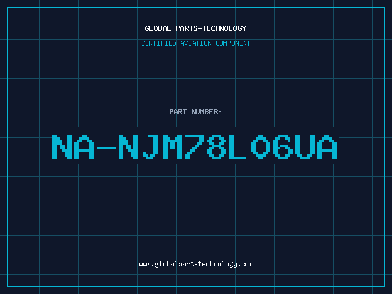 Aviation Part NA-NJM78L06UA