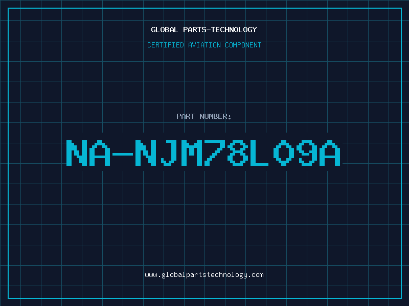 Aviation Part NA-NJM78L09A