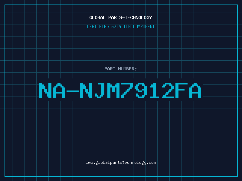 Aviation Part NA-NJM7912FA