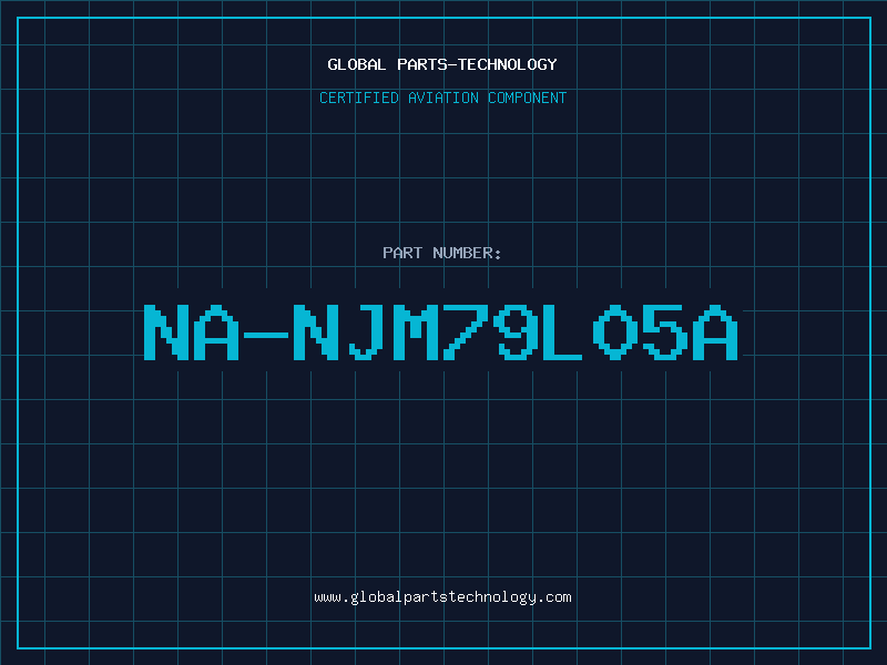 Aviation Part NA-NJM79L05A