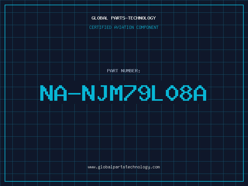 Aviation Part NA-NJM79L08A