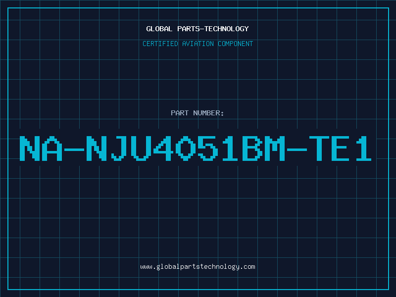 Aviation Part NA-NJU4051BM-TE1