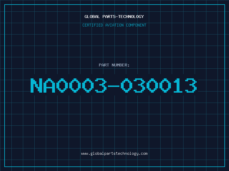 Aviation Part NA0003-030013