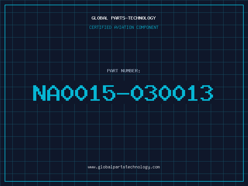 Aviation Part NA0015-030013