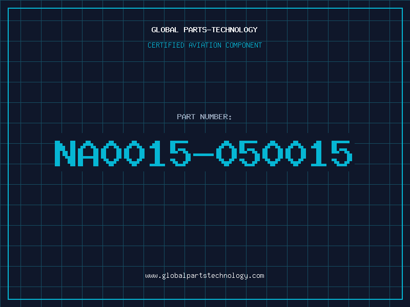 Aviation Part NA0015-050015