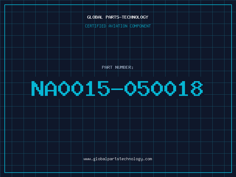 Aviation Part NA0015-050018