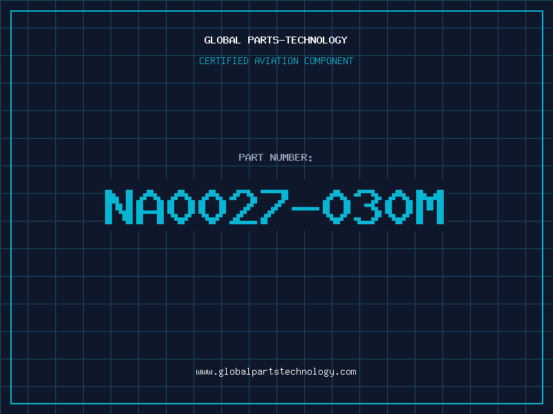 Aviation Part NA0027-030M