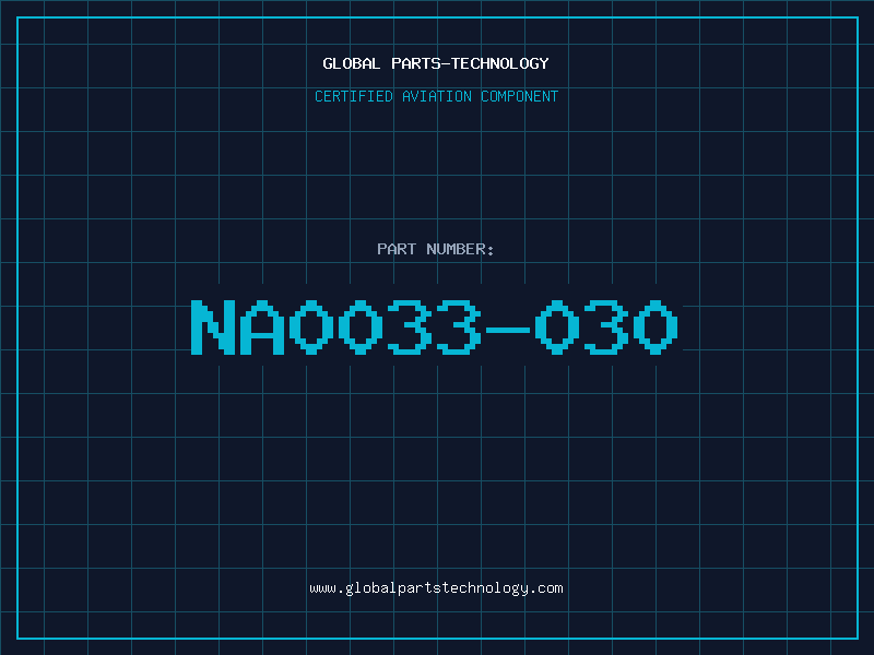 Aviation Part NA0033-030