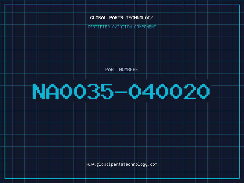 Aviation Part NA0035-040020