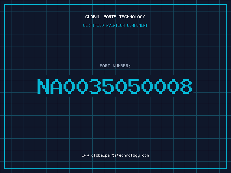 Aviation Part NA0035050008