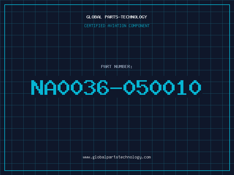 Aviation Part NA0036-050010