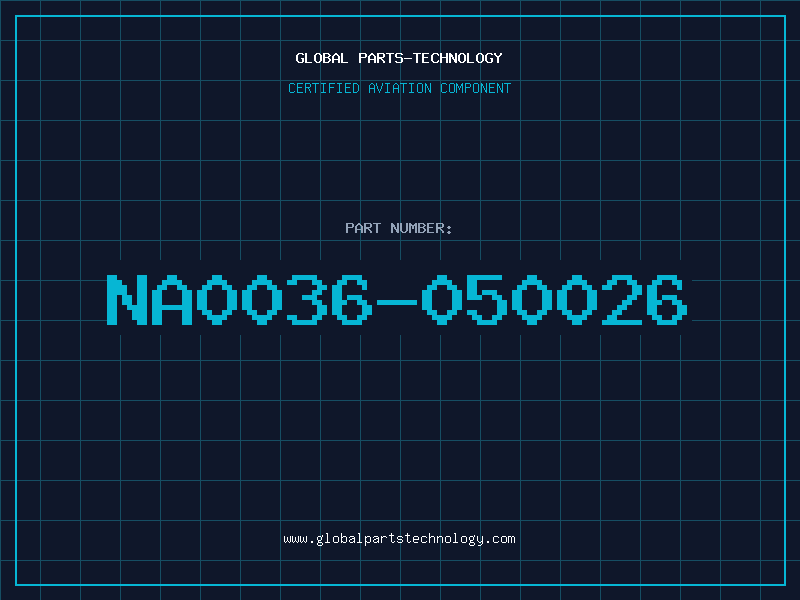 Aviation Part NA0036-050026