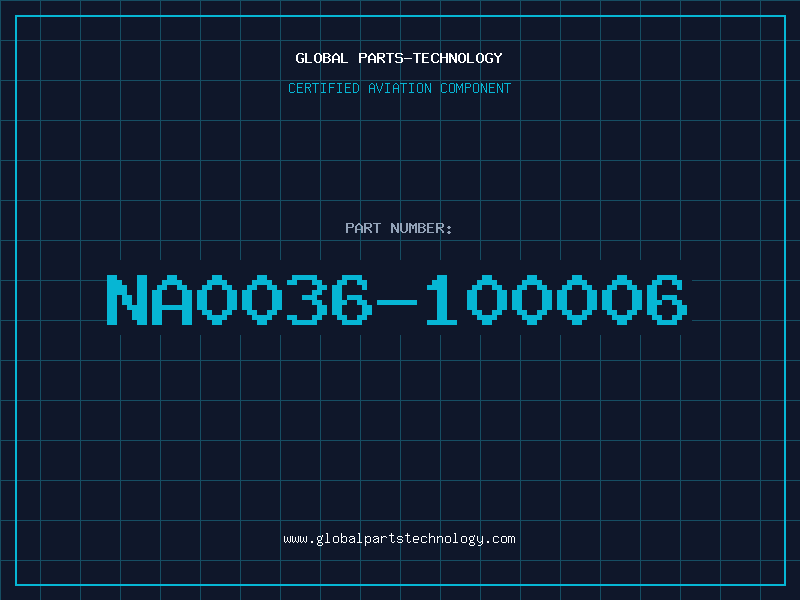 Aviation Part NA0036-100006