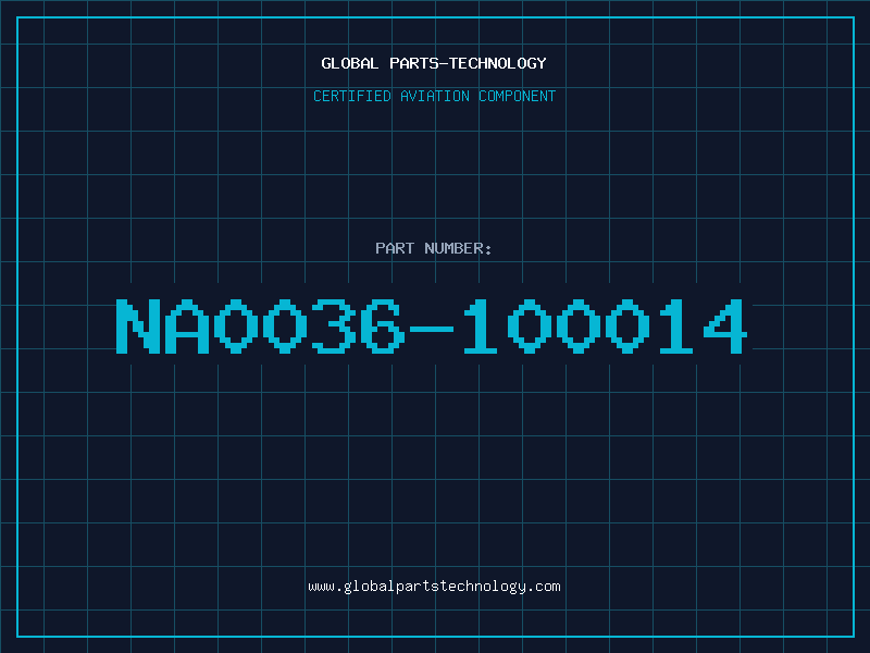 Aviation Part NA0036-100014