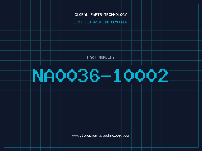 Aviation Part NA0036-10002