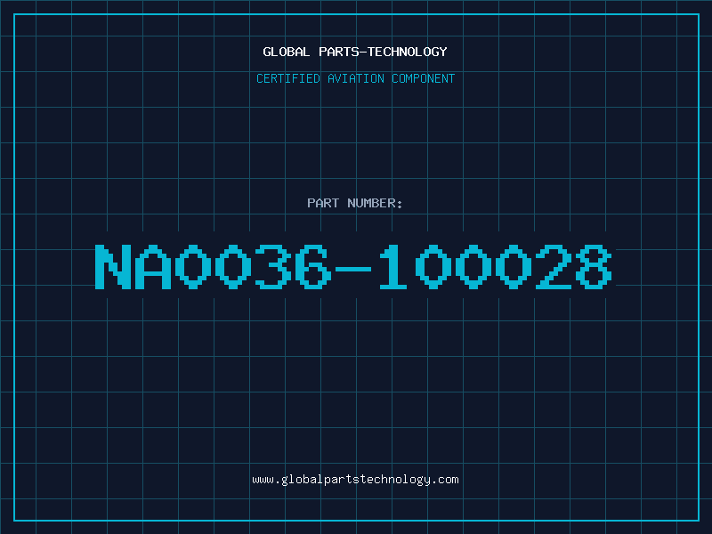 Aviation Part NA0036-100028