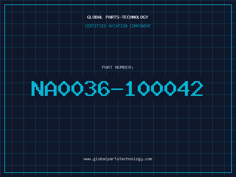 Aviation Part NA0036-100042