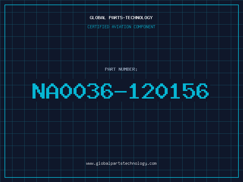 Aviation Part NA0036-120156