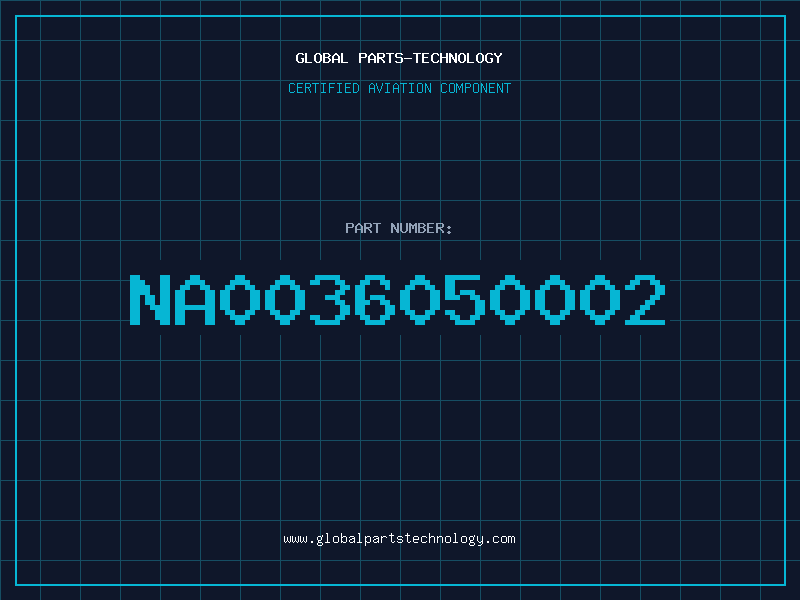 Aviation Part NA0036050002