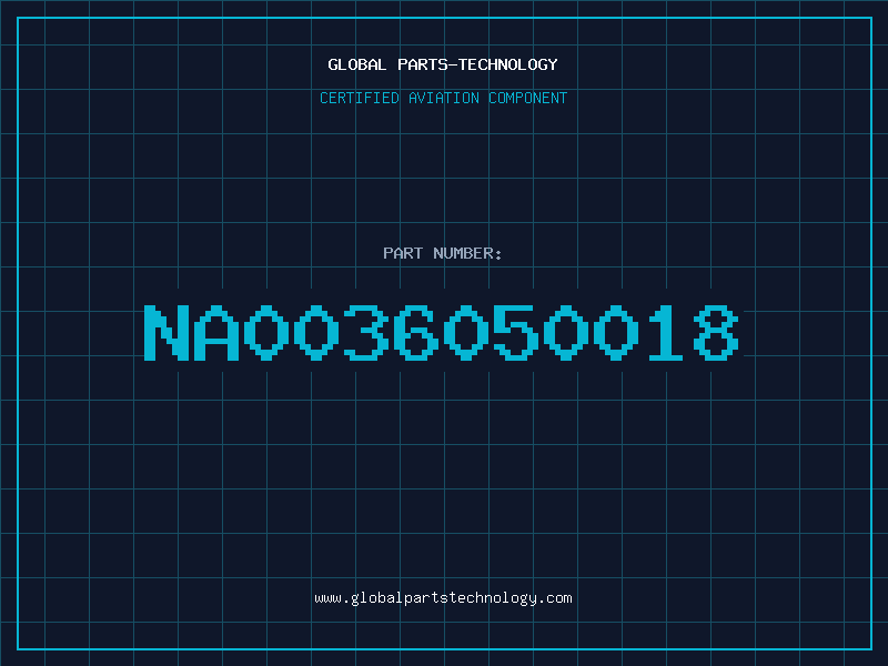 Aviation Part NA0036050018