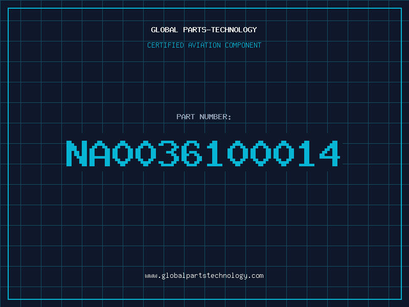 Aviation Part NA0036100014