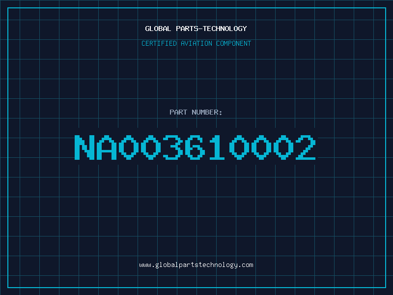 Aviation Part NA003610002