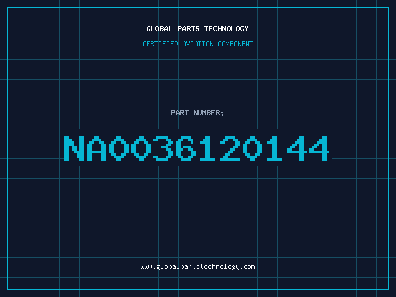 Aviation Part NA0036120144